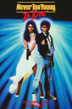 Never Too Young to Die's poster