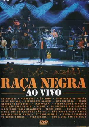 Raça Negra - Ao Vivo's poster