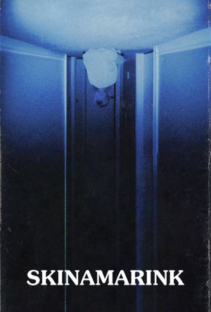 Skinamarink's poster