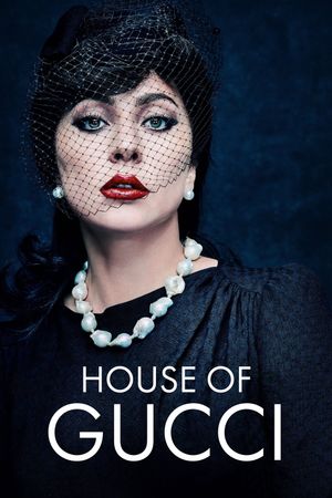 House of Gucci's poster