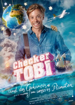 Checker Tobi und das Geheimnis unseres Planeten's poster