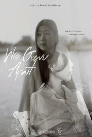 We Grew Apart's poster
