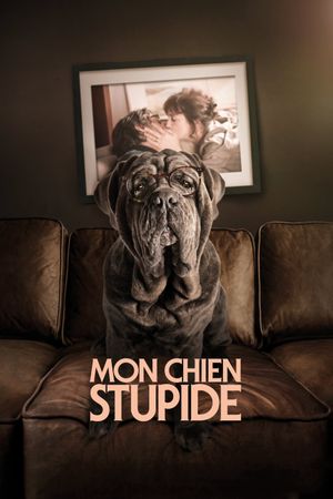 My Dog Stupid's poster