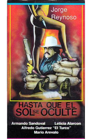 Hasta que el sol se oculte's poster