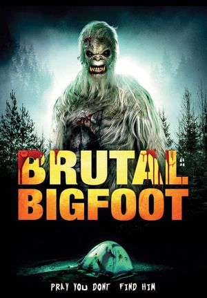 Brutal Bigfoot's poster