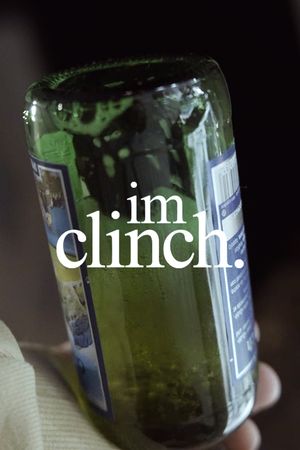 im clinch.'s poster