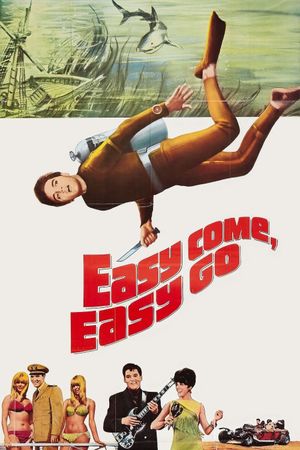 Easy Come, Easy Go's poster