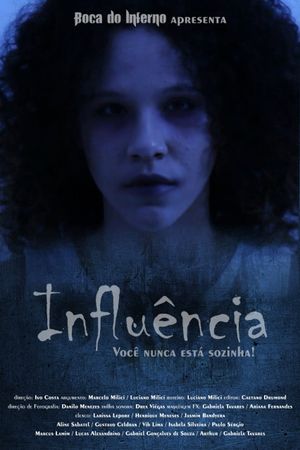 Influência's poster