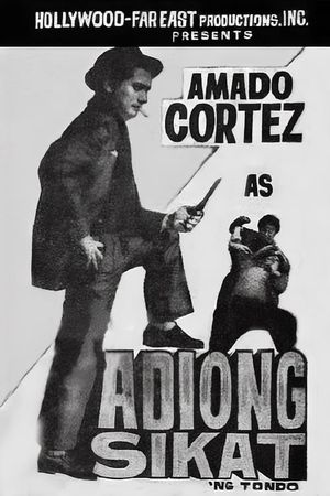 Adiong Sikat ng Tondo's poster