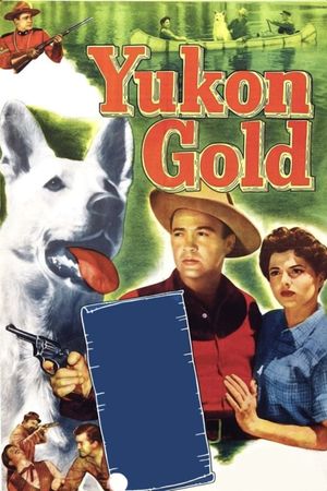 Yukon Gold's poster