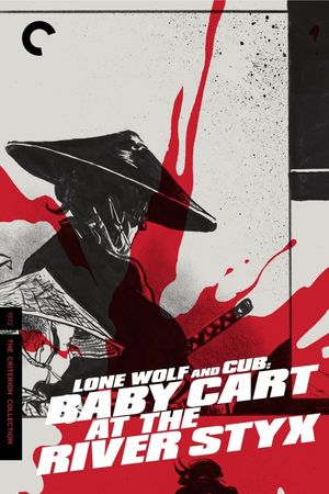 Lone Wolf and Cub: Baby Cart at the River Styx's poster image