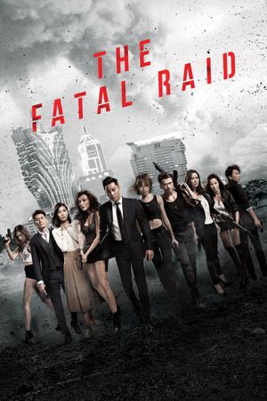 The Fatal Raid's poster