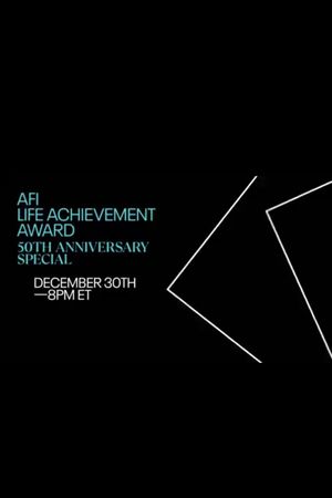 AFI Life Achievement Award: 50th Anniversary Special's poster image