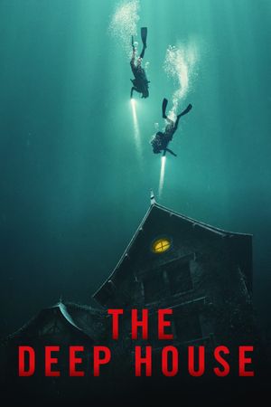 The Deep House's poster