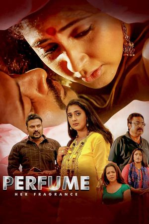 Perfume: Her Fragrance's poster