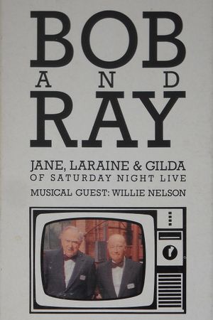 Bob & Ray, Jane, Laraine & Gilda's poster