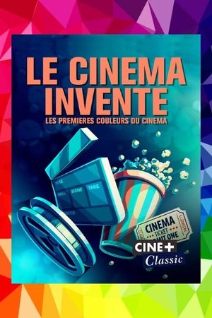 The Invention of Cinema: Cinema's First Colors's poster
