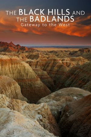 National Parks Exploration Series: The Black Hills and The Badlands - Gateway to the West's poster