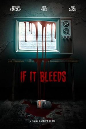 If It Bleeds's poster