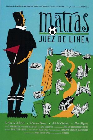 Matías, juez de línea's poster