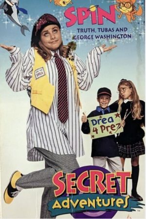 SECRET ADVENTURES: SPIN's poster