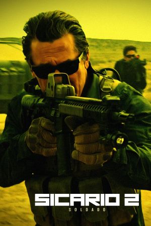 Sicario: Day of the Soldado's poster