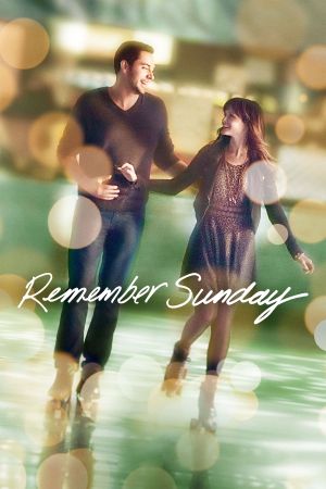 Remember Sunday's poster