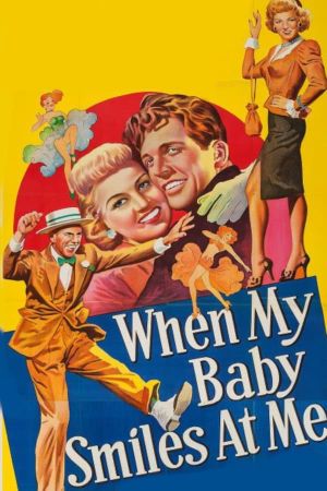 When My Baby Smiles at Me's poster