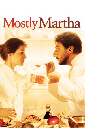 Mostly Martha's poster