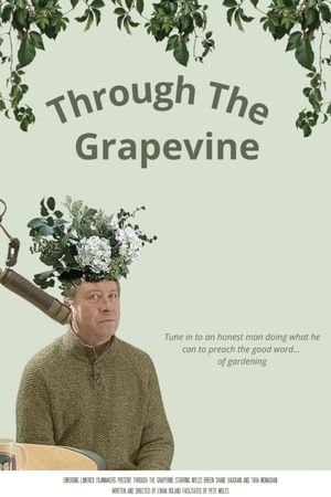 Through The Grapevine's poster