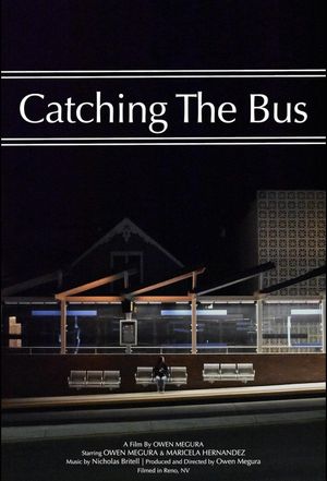 Catching The Bus's poster