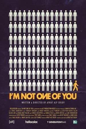 I'm Not One of You's poster