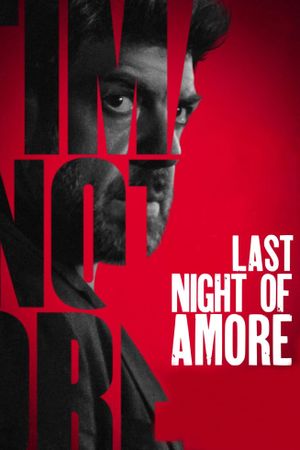 Last Night of Amore's poster