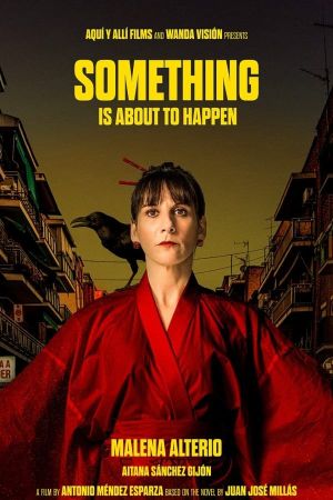 Something Is About to Happen's poster