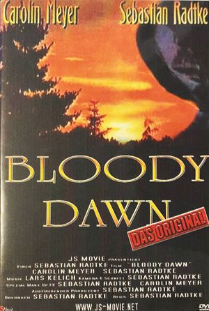 Bloody Dawn's poster