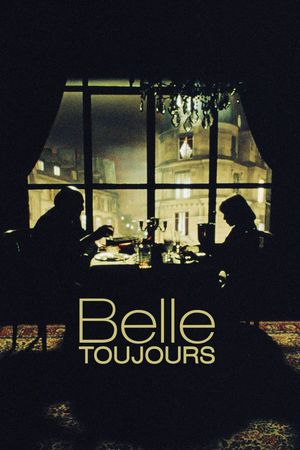 Belle toujours's poster