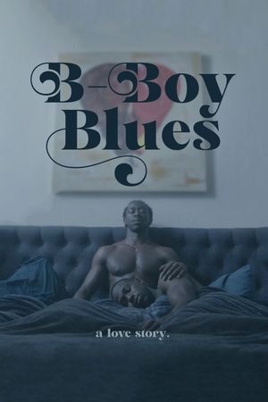 B-Boy Blues's poster