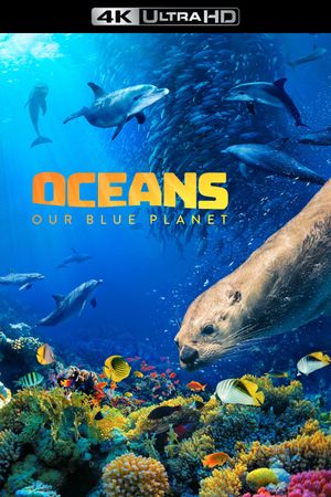 Oceans: Our Blue Planet's poster