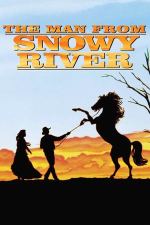 The Man from Snowy River's poster