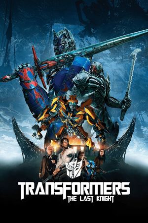 Transformers: The Last Knight's poster