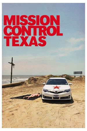 Mission Control Texas's poster