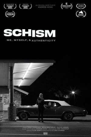 Schism: Me , Myself, and Authenticity's poster