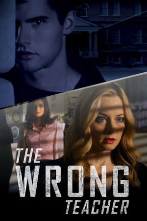 The Wrong Teacher's poster