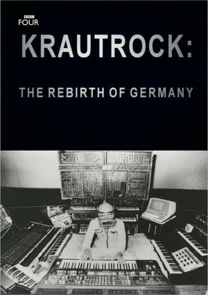 Krautrock: The Rebirth of Germany's poster