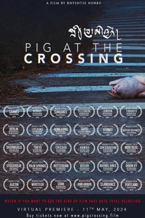 Pig at the Crossing's poster