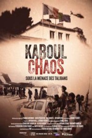 Kaboul Chaos (international title: Kabul Chaos)'s poster