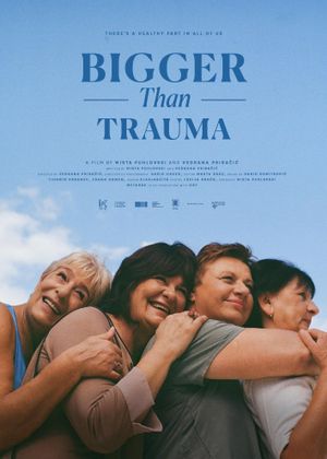 Bigger Than Trauma's poster