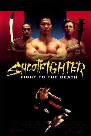 Shootfighter: Fight to the Death's poster