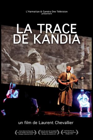 La trace de Kandia's poster