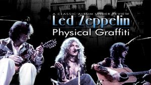 Physical Graffiti: A Classic Album Under Review's poster